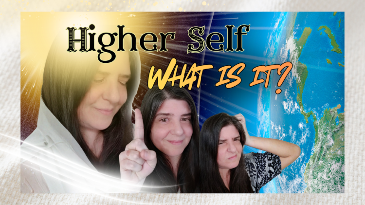What is the Higher&nbsp;Self?